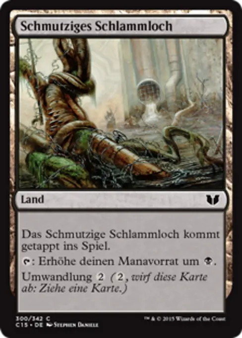 Schmutziges Schlammloch