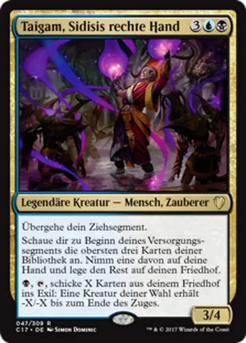 Taigam, Sidisis rechte Hand