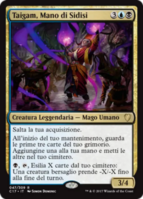 Taigam, Mano di Sidisi