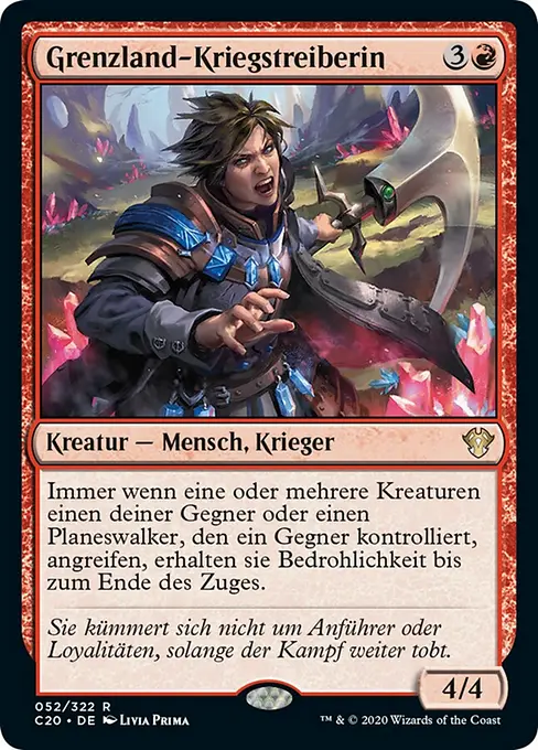 Grenzland-Kriegstreiberin