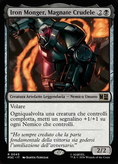 Iron Monger, Magnate Crudele