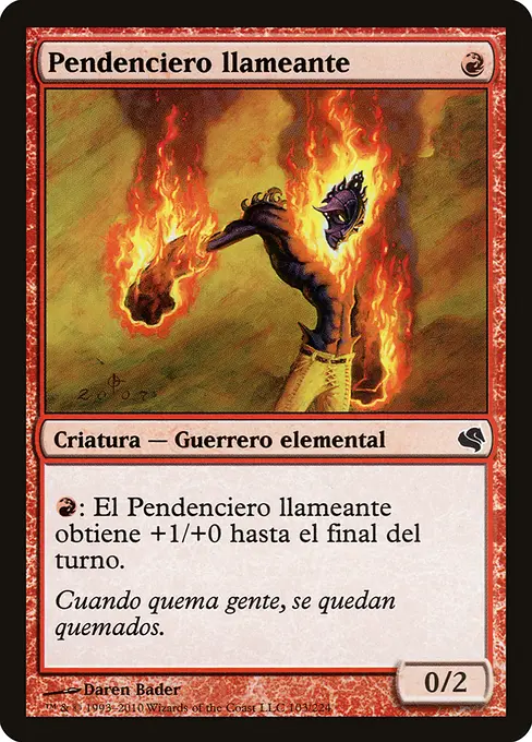 Pendenciero llameante