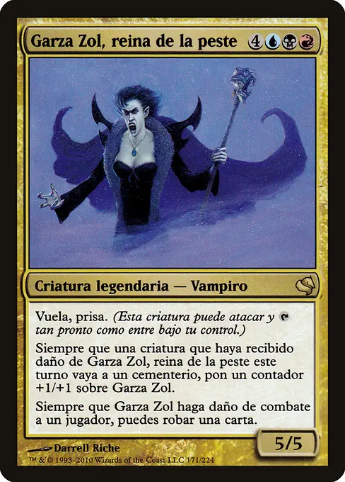 Garza Zol, reina de la peste