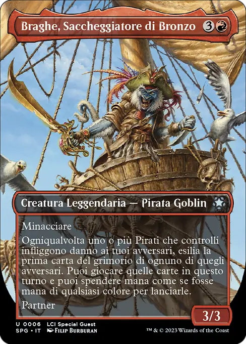 Braghe, Saccheggiatore di Bronzo