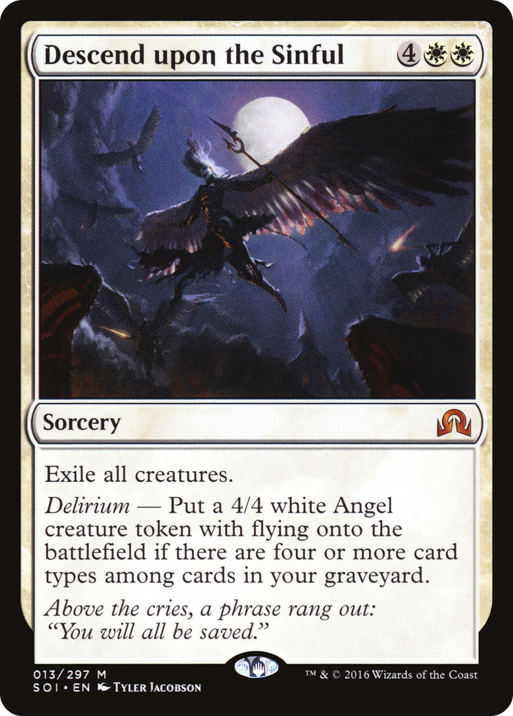 Descend upon the Sinful